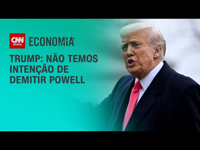 Trump diz que não tem intenção de demitir Powell do Fed | CNN NOVO DIA