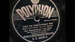 Julen har bragt velsignet Bud. Einar Nørby. Denmark 1940