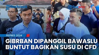 Sempat Batal, Gibran Bakal Diperiksa Bawaslu Buntut Bagi-bagi Susu di CFD usai Temukan Fakta Baru