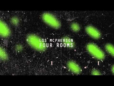 Los McPherson - Four Rooms (Full EP)
