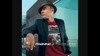 Frankie J-If he can&#39;t be