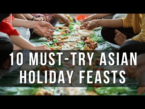 Top 10 Asian Holiday Delights to Elevate Your Family Feast