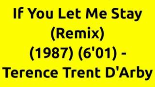If You Let Me Stay (Remix) - Terence Trent D'Arby | 80s Club Mixes | 80s Club Music | 80s R&B Music