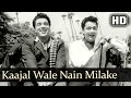 Kaajal Wale Nain Mila Ke (HD) - Devar Songs - Dharmendra - Deven Verma - Mohammed Rafi