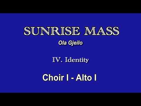 Sunrise Mass - Identity - Choir I - Alto 1