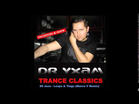Trance Classics by DR YXAM [June 2014]