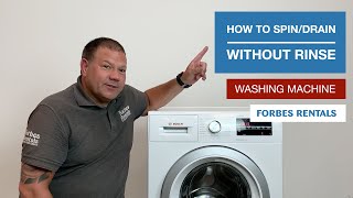 How to select Spin/Drain cycle without Rinse? | Forbes Rentals