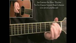 Eric Clapton - San Francisco Bay Blues | Guitar Play Thru