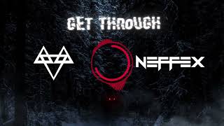 Neffex NCS - Get Through [1 Hour Loop + Lyrics]