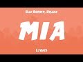Bad Bunny, Drake - MIA (Lyrics/Letras) Bad Bunny, Drake - MIA (Lyrics/Letras)