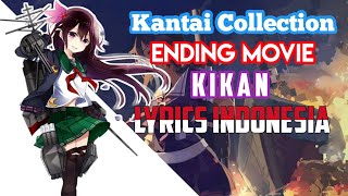 『Shiena Nishizawa』【Kikan】Kantai Collection Ending Movie Song Lirik Subtitles Indonesia &amp; Japan