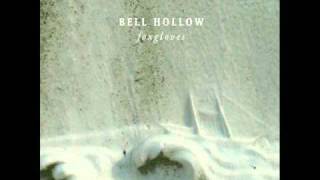 Bell Hollow - Getting On In Years