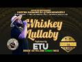 Etu Whiskey Lullaby KaraokeDJ