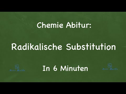 Chemistry Abitur: Radical Substitution