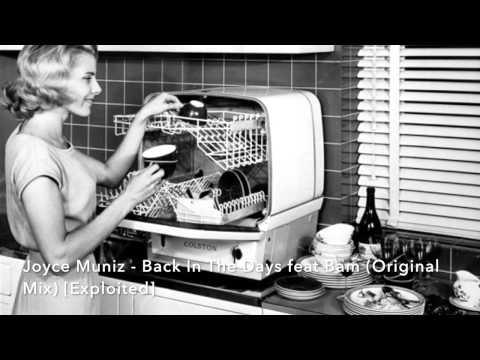 Joyce Muniz - Back In The Days feat Bam (Original Mix) [Exploited]