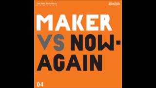 Maker - The Love We Have