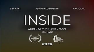 INSIDE - a short film by Jitin Haris | AFTR VERZ