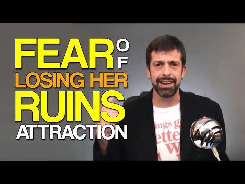 Fear of Losing Her Ruins Attraction Video