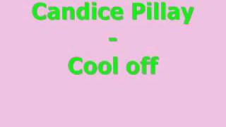 Candice Pillay - Cool off