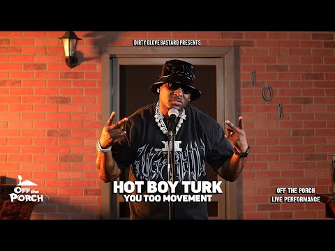 Hot Boy Turk "You Too Movement" (Off The Porch Live Performance)
