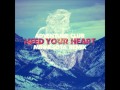 Adventure Club ft Kai - Need Your Heart ...