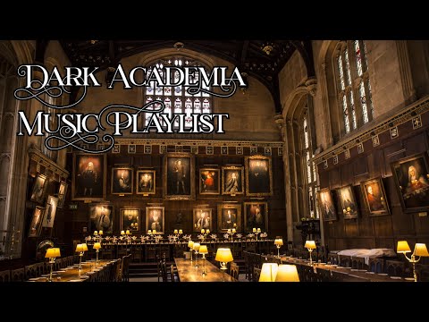 Studying in the Great Hall at Oxford | Dark Academia Playlist
