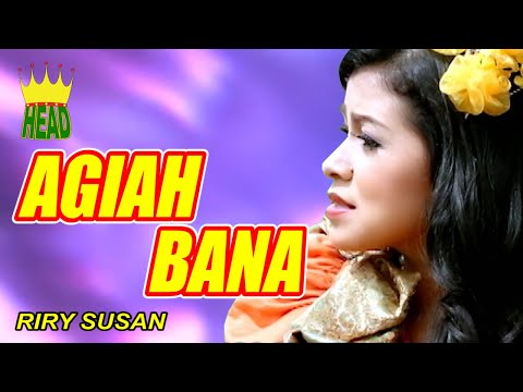 DENDANG MINANG "AGIAH BANA" ~ RIRI SUSAN