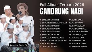Download lagu FULL ALBUM MAJELIS GANDRUNG NABI TERBARU 2026 | GANDRUNG NABI FULL ALBUM TERBARU 2026 mp3