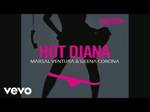 Marsal Ventura - Hot Diana (Audio) ft. Geena Corona