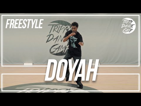 DOYAH | TRIPPY DANCE CAMP | FREESTYLE | 2023