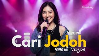 Download lagu 💫 CARI JODOH – WALI BAND -  R&B DUT VERSION - COVER BY KANDANG MUSIC LAB mp3