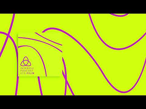 #MinimalHouse | Intaresu Podcast 072 - FiliN