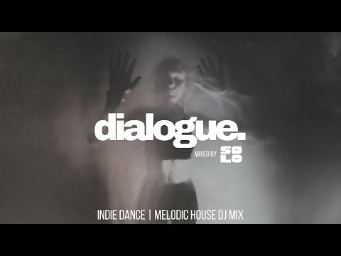 Funky M aka SØLO @ dialogue 07 | Melodic House Indie Dance DJ Mix