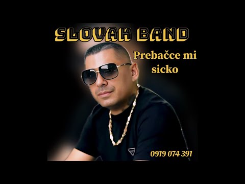 ❤️SLOVAK BAND - prebačce mi šicko 2025 ❤️