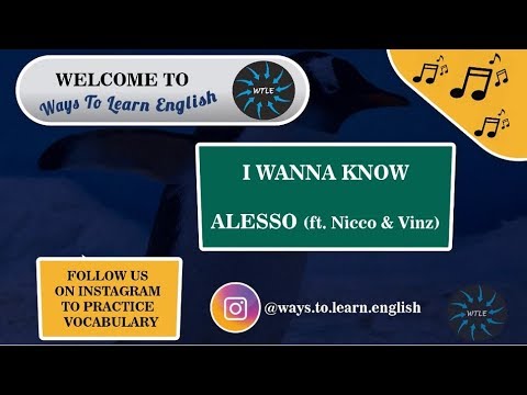 I Wanna Know - Alesso ft Nicco Vinz - WTLE - Letra e Tradução - COMPLETA