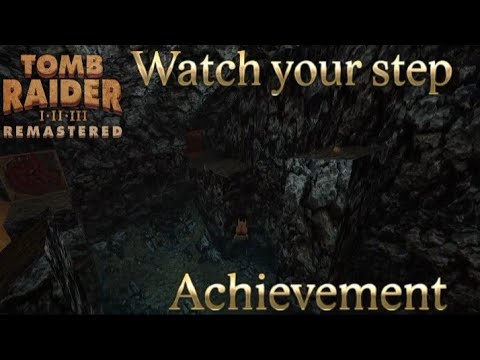 Tomb raider Watch your step achievement/trophy 🏆