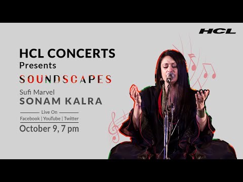 Sonam Kalra | HCL Concerts Soundscapes - Episode 9