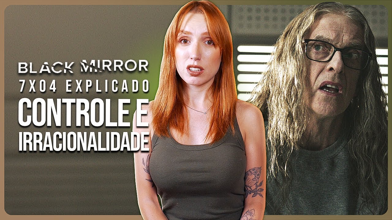BLACK MIRROR 7x04 EXPLICADO (Brinquedo)