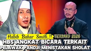 Download lagu Habib Bahar SMITH Terbaru 2026 Angkat Bicara Terkait Panji Pelawak Yg Menistakan Dan Mengolok Sholat mp3