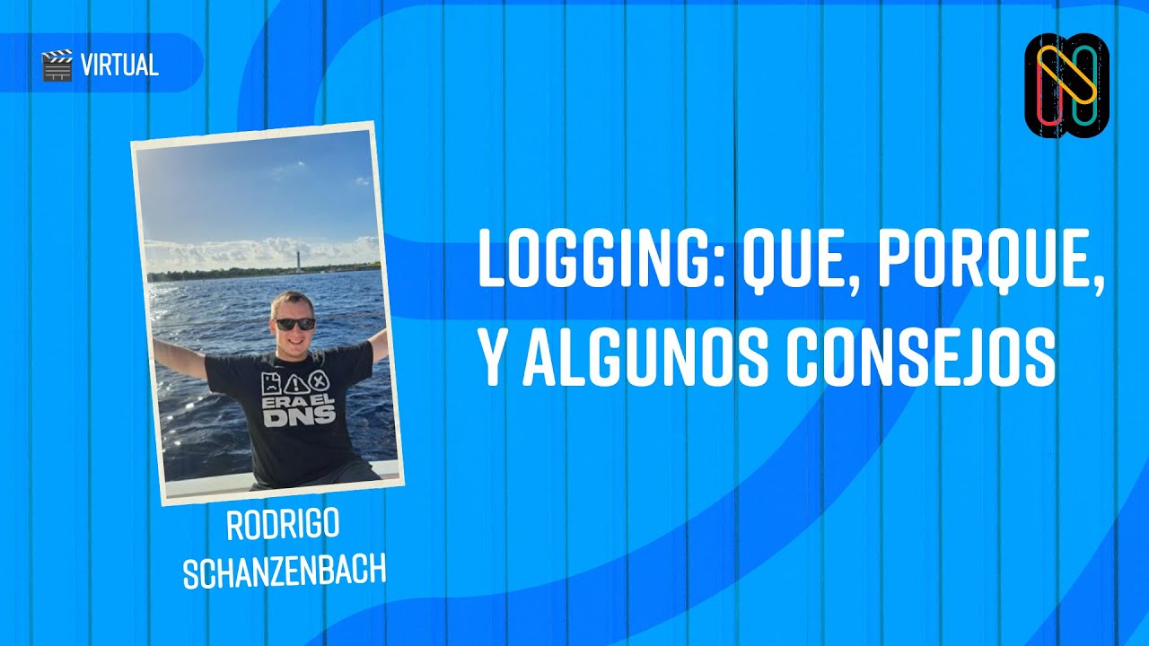 Logging: que, porque, y algunos consejos