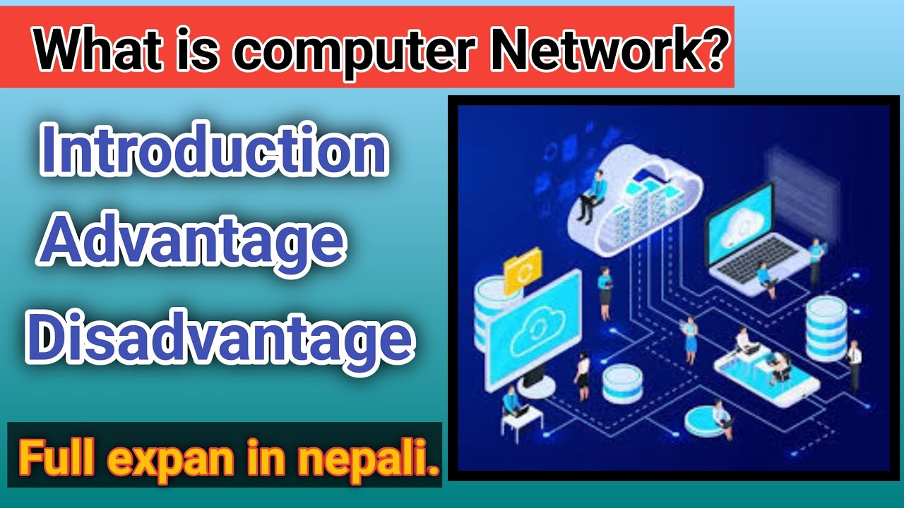 What is a computer network? full Explanation in nepali.