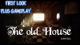The Old House Gameplay (First Look)