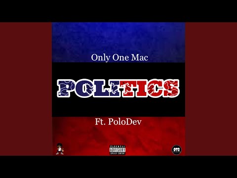 Politics (feat. PoloDev)