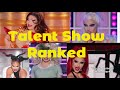 Season 15 Talent Show extravaganza Ranked🤔