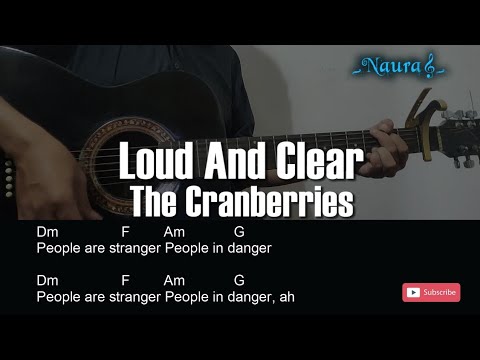 Loud And Clear - The Cranberries