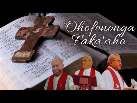 'OHOFONONGA FAKA'AHO  -  Tusite 15 Novema 2022