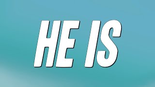 Heather Headley - He Is (Lyrics)