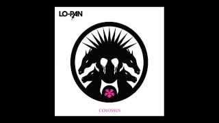 Lo-Pan - Colossus (2014) (Full Album)