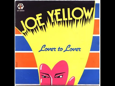 Lover to Lover - Joe Yellow