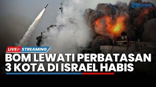 3 Kota Israel Dibabat Habis Roket Brigade Al-Quds hingga Jubir Hamas Muncul Kembali Kejutkan IDF
